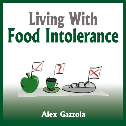 Title details for Living With Food Intolerance by Alex Gazzola - Available